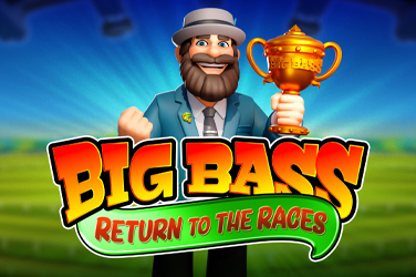 Big Bass Return to the Races
